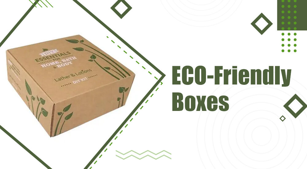 eco-friendly boxes